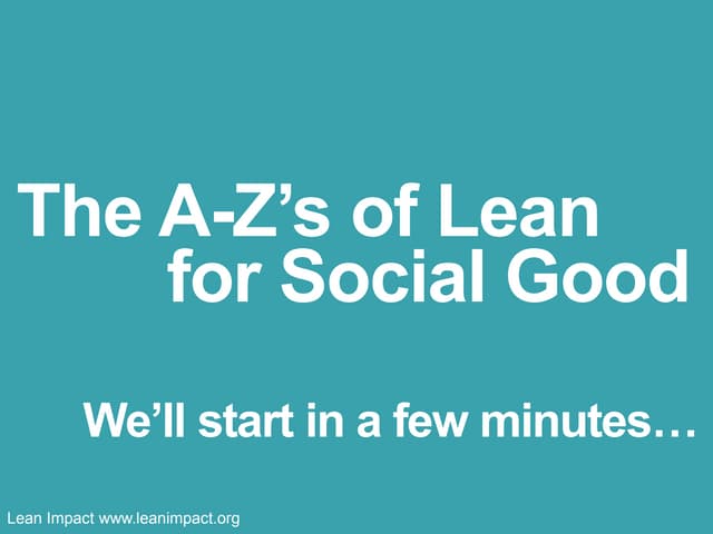 Lean Impact–Lean Startup for Missio...