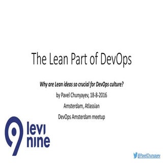 Lean part of DevOps - DevOps Amster...