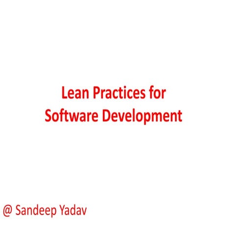 Lean Practices For Software Development