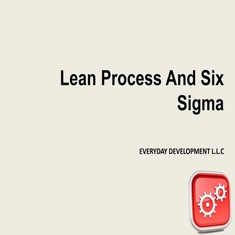 Lean process and six sigma slides