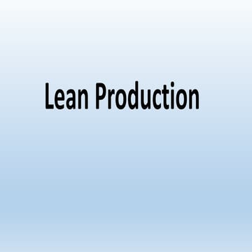 LEAN PRODUCTION.pptx productivity slide share