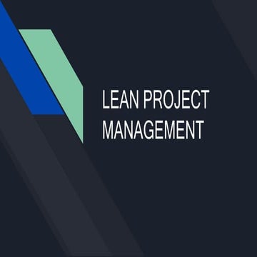 LEAN PROJECT MANAGEMENT.pptx