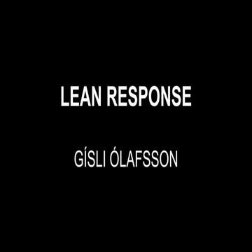 Lean Response