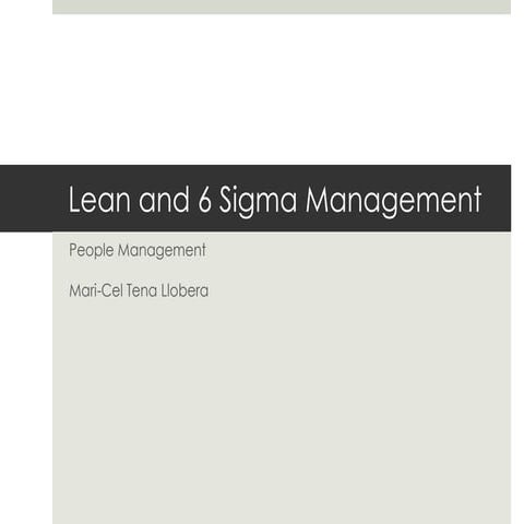 Lean and 6 Sigma Management