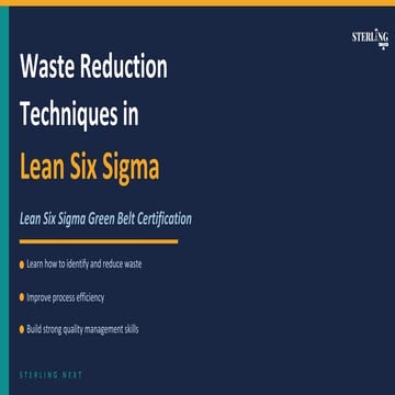 Lean Six Sigma Green Belt Certification | Waste Reduction Techniques ...