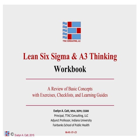 Lean Six Sigma & A3 Thinking method and concept.pdf