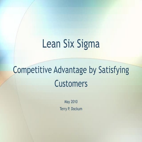 Lean Six Sigma Overview