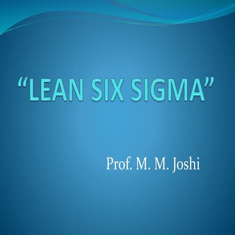 Lean six sigma ppt rpr
