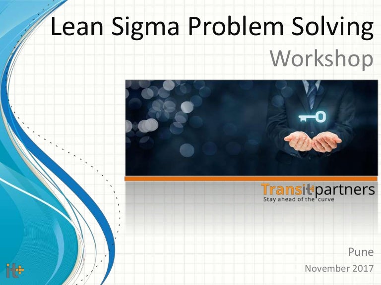 Lean six sigma problem solving simulation workshop by transit partners