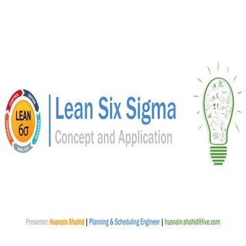 Lean Six Sigma - Concept & Application
