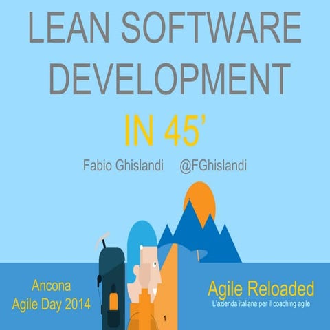 Lean Software Development in 45'