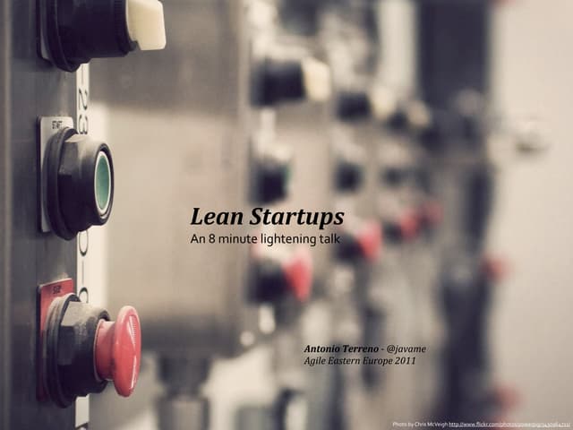 Lightening Talk: Lean start up
