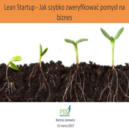 Lean startup - jak szybko zweryfikować pomysł na biznes