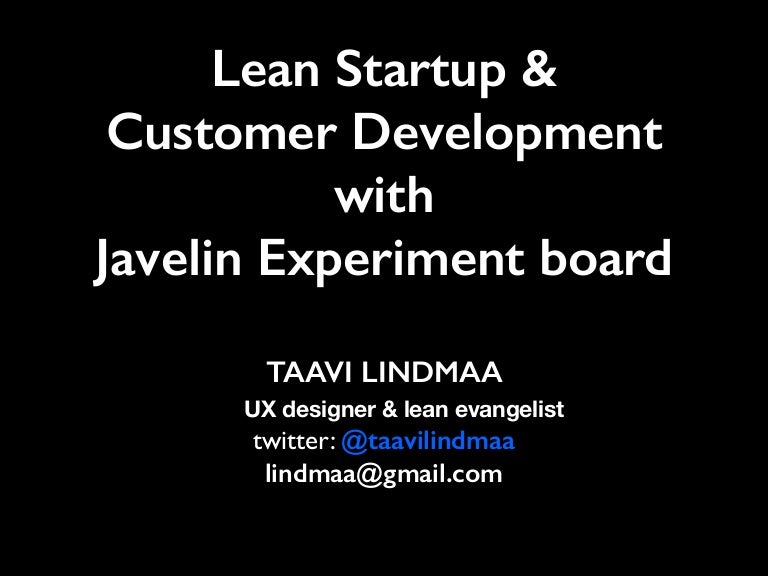 Lean startup & customer development with Javelin Experiment Board