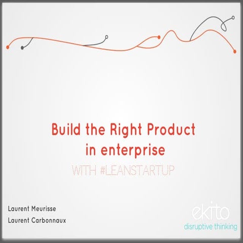 Lean startup en entreprise meetup ekito