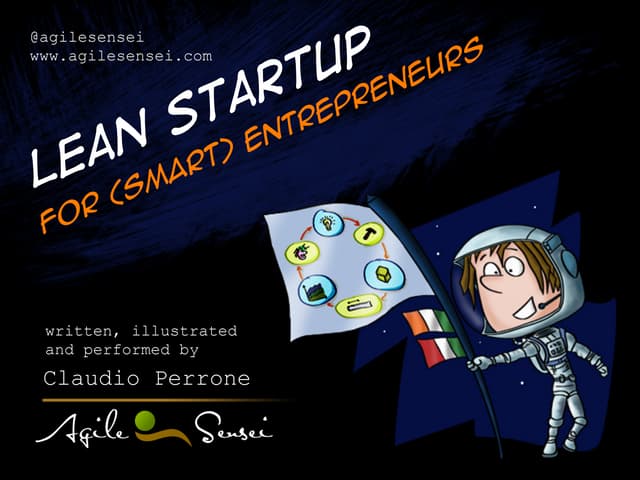 Lean Startup for Smart Entrepreneurs