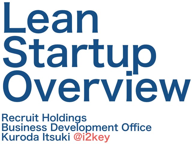 LEAN STARTUP OVERVIEW