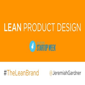 Lean Product Design: A Primer