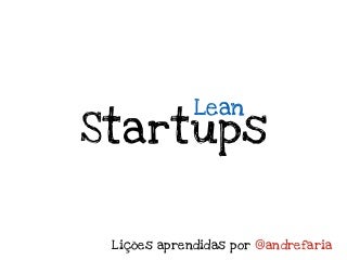 Lean Startups