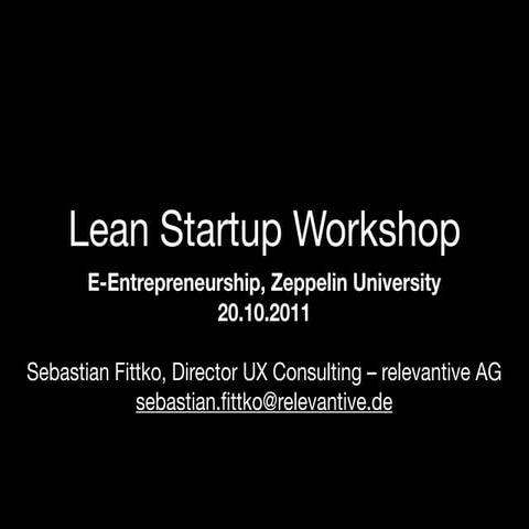 Lean startup workshop @ zeppelin university  