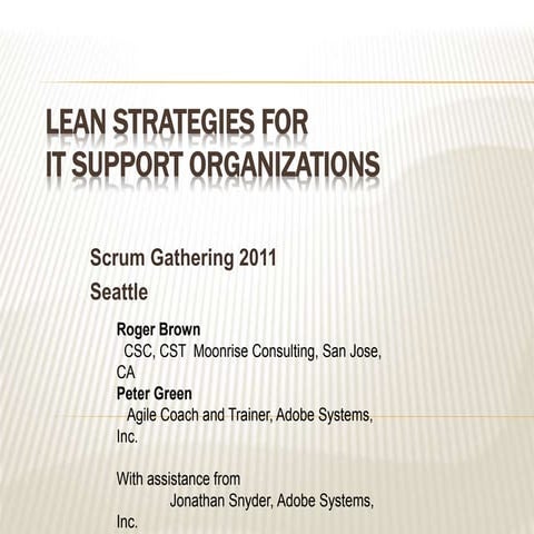 Lean Strategies for IT Support Organizations