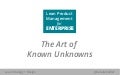 Lean Product Management for Enterprises: The Art of Known Unknowns 