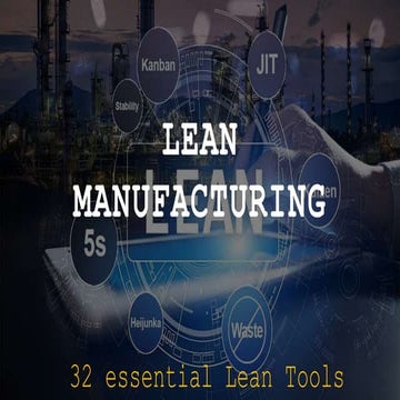 Lean Manufacturing essential tools for all manufacturing industry