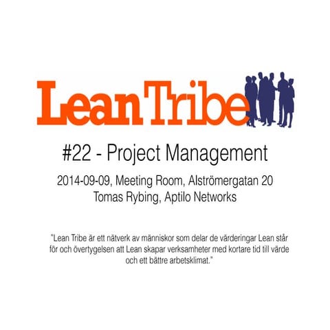LeanTribe #22 - Project management