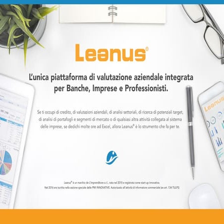 Presentazione leanus 2018 - L'unica piattaforma di valutazione Aziendale inte...