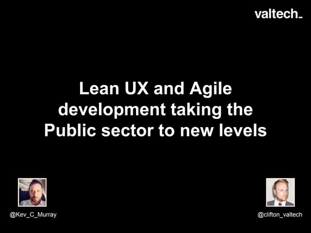 LeanUX and Agile in the Public Sector