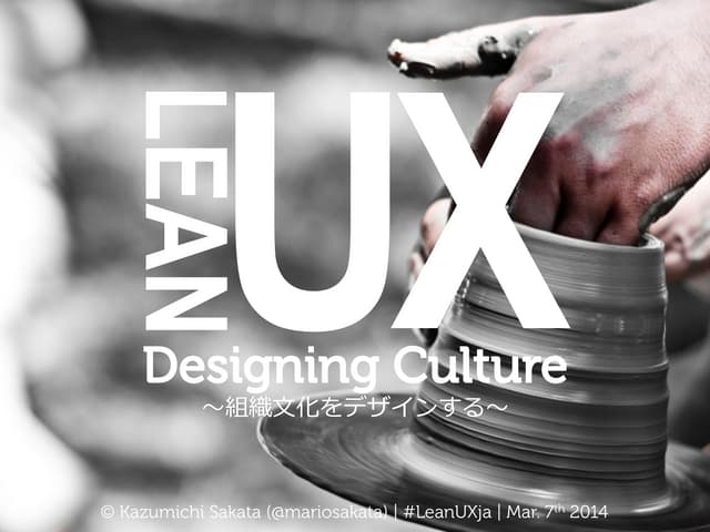 Designing Culture at #LeanUXja