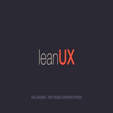 Lean UX - The winning concept