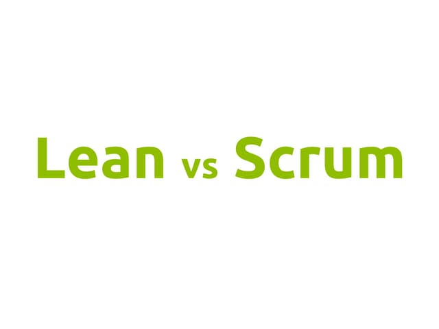 Lean vs scrum