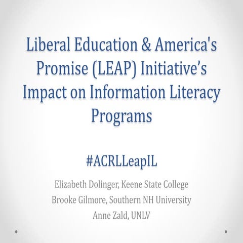 Liberal Education & America's Promise (LEAP) Initiative's Impact on Informati...