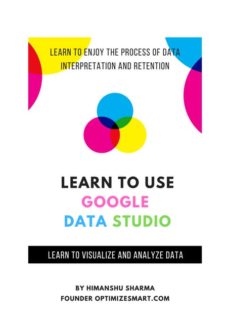 Learn to-use-google-data-studio-jan22