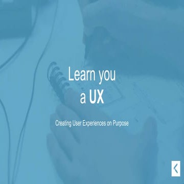 Learn You a UX