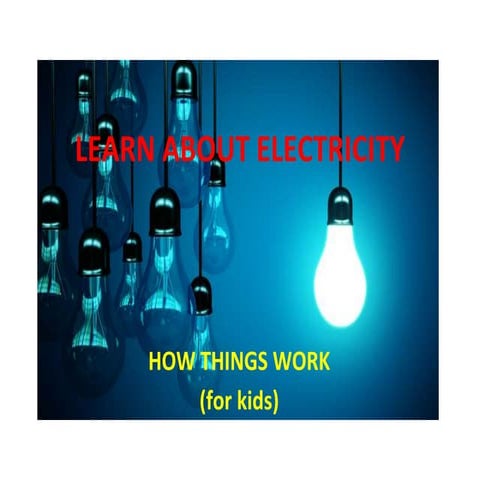 Learn about electricity