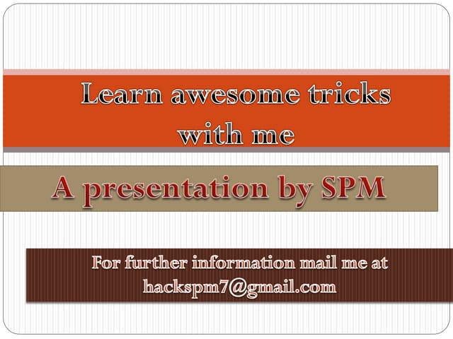 Learn awesome hacking tricks