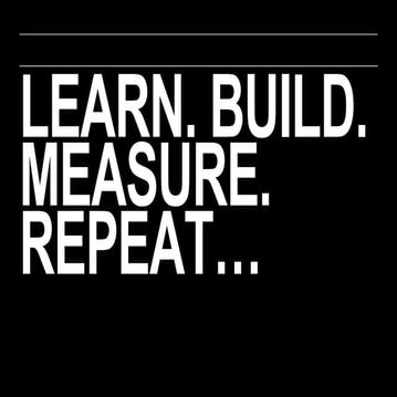 Learn build measure building products customers love