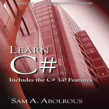 Learn C# Includes The C# 3.0 Features | PDF