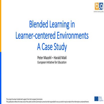Blended Learning in learner-centered environments – a case study