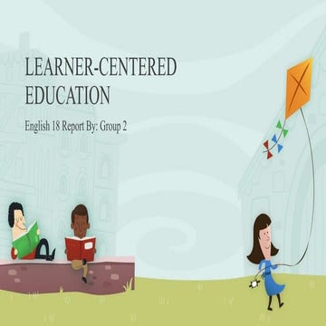 Learner centered education