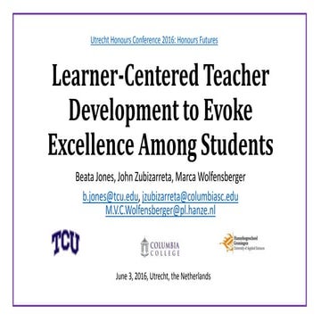 Learner centered teacher development to evoke excellence among students