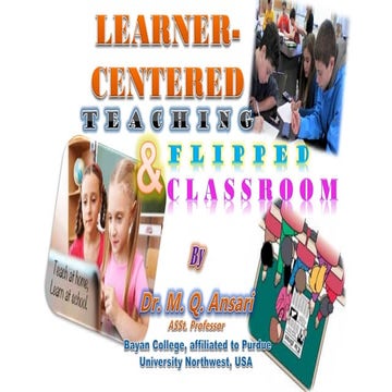 Learner centered teaching n flipped classroom- paper presented at mct on 7th ...