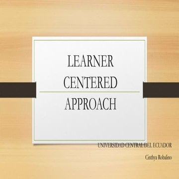Learner Centered Approach