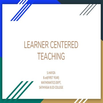 LEARNER CENTERED TEACHING