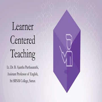 Learner Centered Teaching
