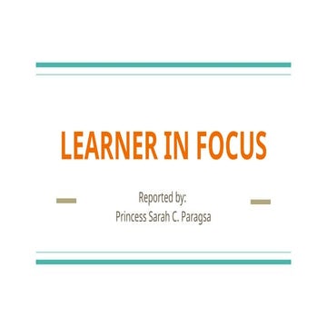 FOCUS ON LEARNING places the student at the center of the educational process