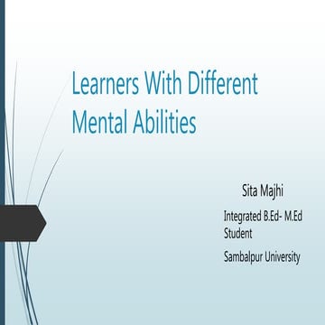 Learners with different mental abilities