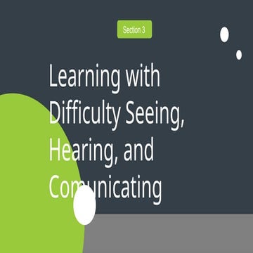 Learners with Difficulty Seeing & Hearing.pptx